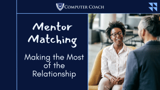 Make the most of your relationship with a mentor to support your career development